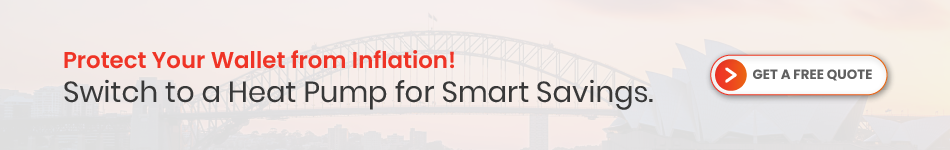 A banner image with an Australian cityscape background promoting the use of heat pumps. The text reads 'Protect Your Wallet from Inflation! Switch to a Heat Pump for Smart Savings.' and includes a CTA button that says 'GET A FREE QUOTE.